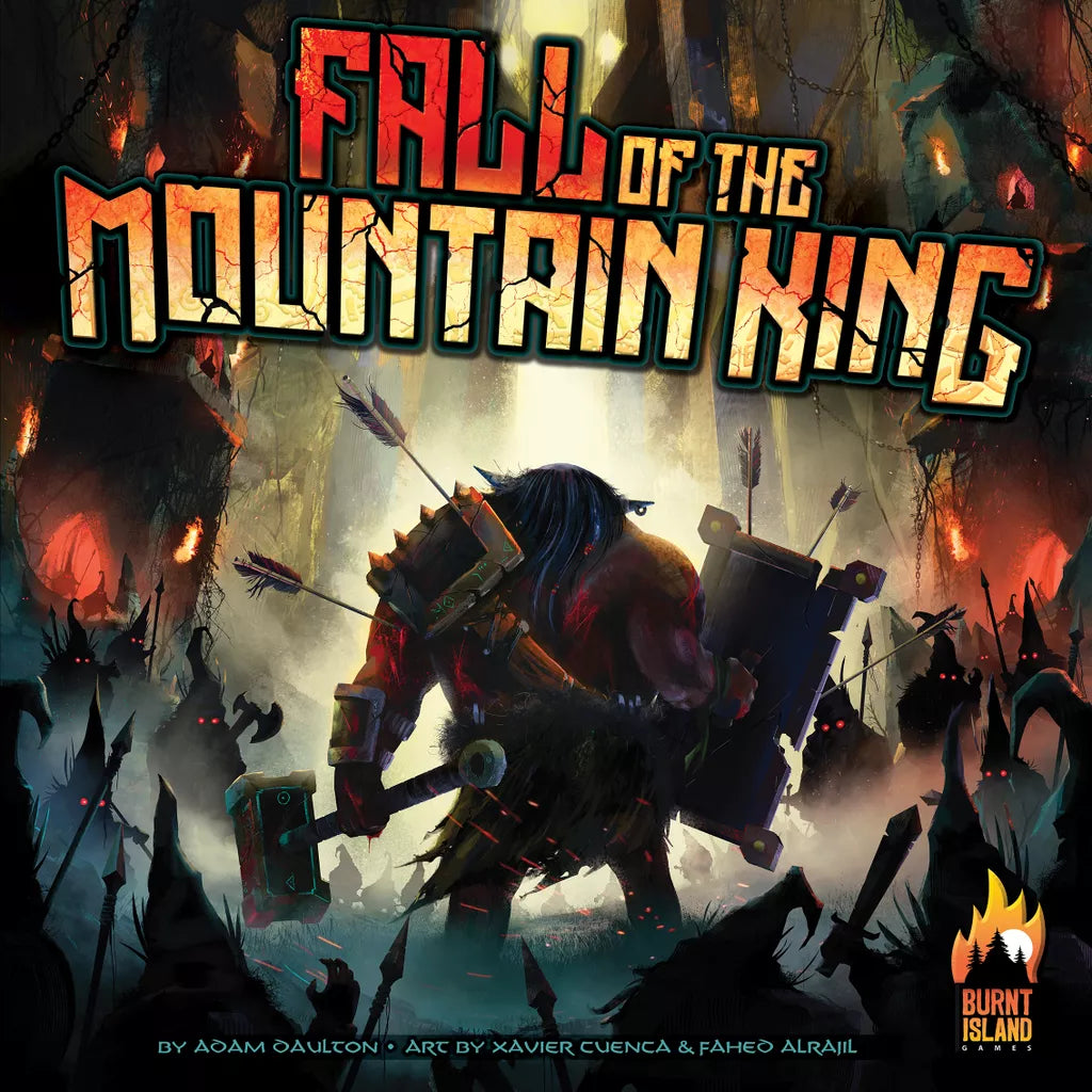 A troll-like armored figure wields a massive weapon in a fiery, shadowy forest; the bold title Fall of the Mountain King by Burnt Island Games suggests an epic board game set in a threatened troll kingdom.