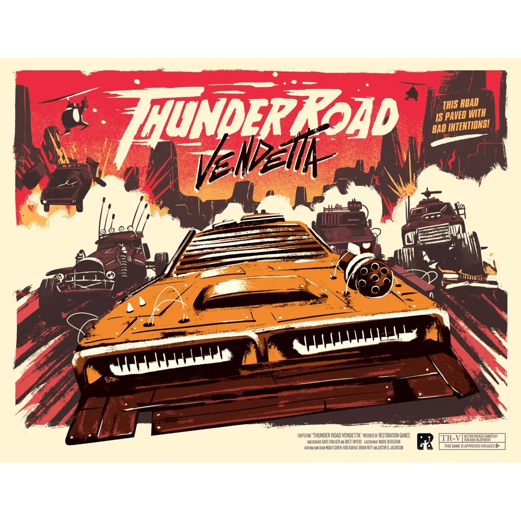 The poster for Thunder Road: Vendetta by Restoration Games features a fierce orange muscle car leading rugged vehicles on a dusty road, helicopters above, and a sign reading "This road is paved with bad intentions!.