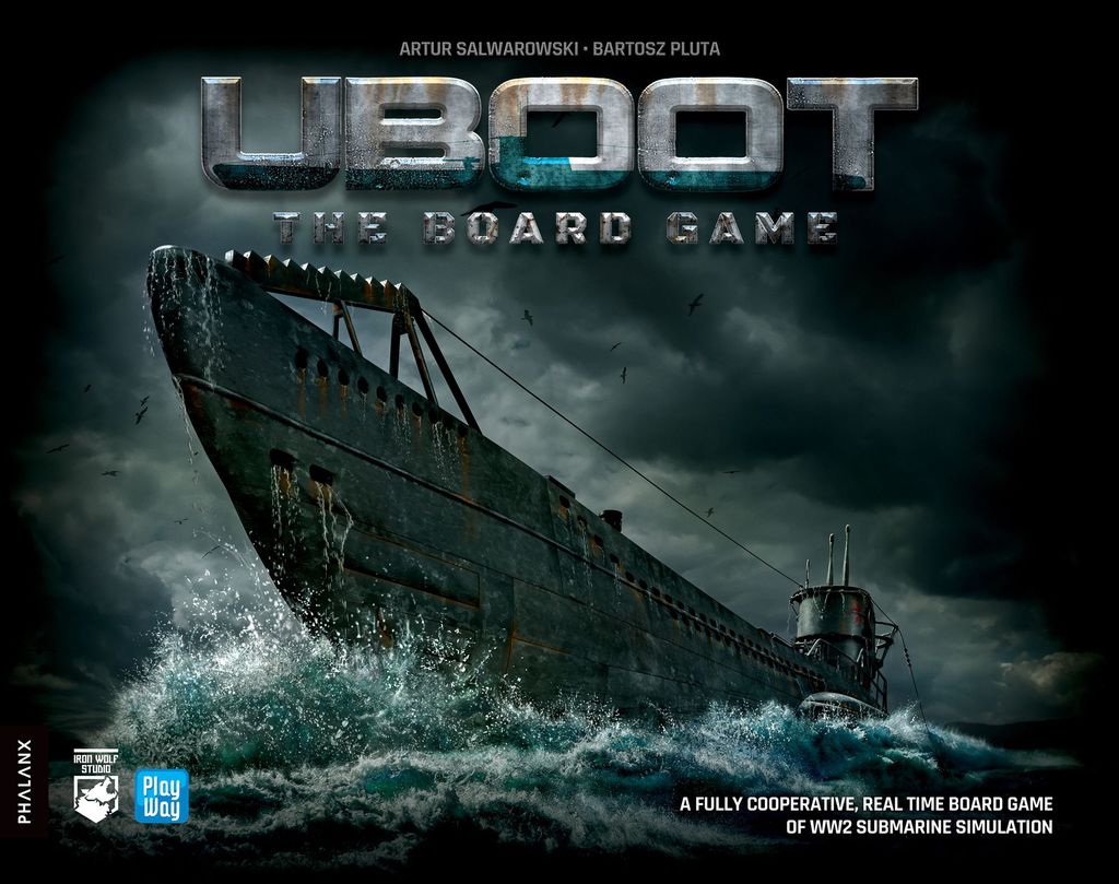 A dramatic illustration shows a WWII submarine surfacing at night through rough waves, with "U-BOOT: The Board Game" by Phalanx above—a real-time cooperative tabletop experience set in the WW2 era.