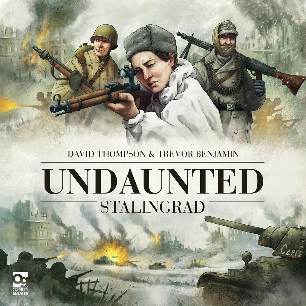 Three WWII soldiers, one aiming a rifle, stand before ruined buildings and tanks. Above them reads "Undaunted: Stalingrad," a gripping platoon-level campaign game by Osprey Games.