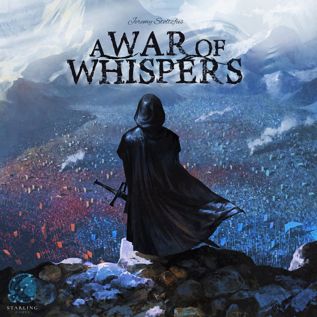 A hooded figure in a dark cloak stands on rocky ground, overlooking a battlefield of colorful armies from A War of Whispers (Second Edition) by Starling Games. The game title appears above in bold, textured letters.