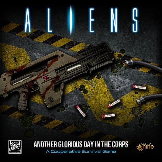 A high-tech rifle rests on a worn metal floor with yellow hazard stripes, bullets, and blood stains—capturing the suspense of Xenomorph encounters. Text: Aliens: Another Glorious Day in the Corps by Gale Force Nine. A cooperative survival game.