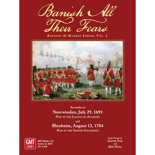 The cover of Banish All Their Fears: Bayonet & Musket Battles, Volume 1 from GMT Games features red-coated soldiers in formation, officers on horseback, distant buildings, and series details for musket and pike battles.