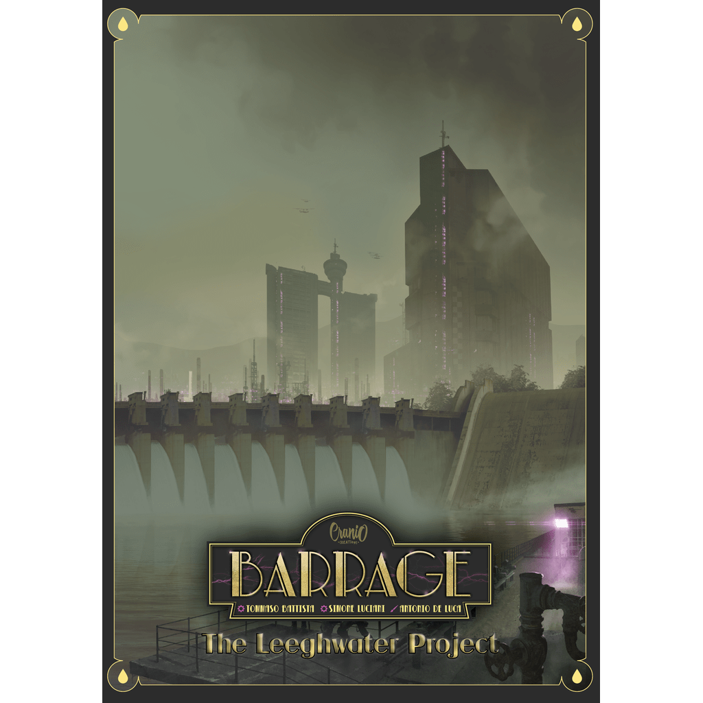 A futuristic cityscape of glowing skyscrapers towers behind a massive dam on the Barrage: The Leeghwater Project Expansion cover by Cranio Creations, featuring art deco text and moody green tones.