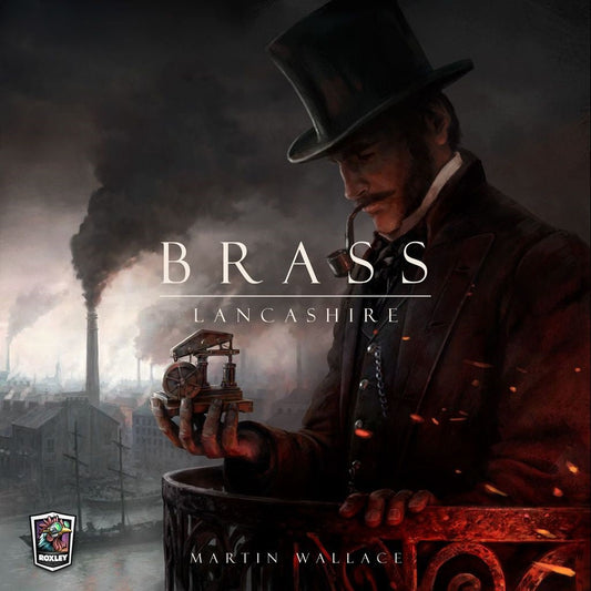 A man in Victorian attire holds a steam engine model, overlooking an industrial cityscape. The text reads: Brass: Lancashire, the acclaimed board game by Roxley Games set during the Industrial Revolution.