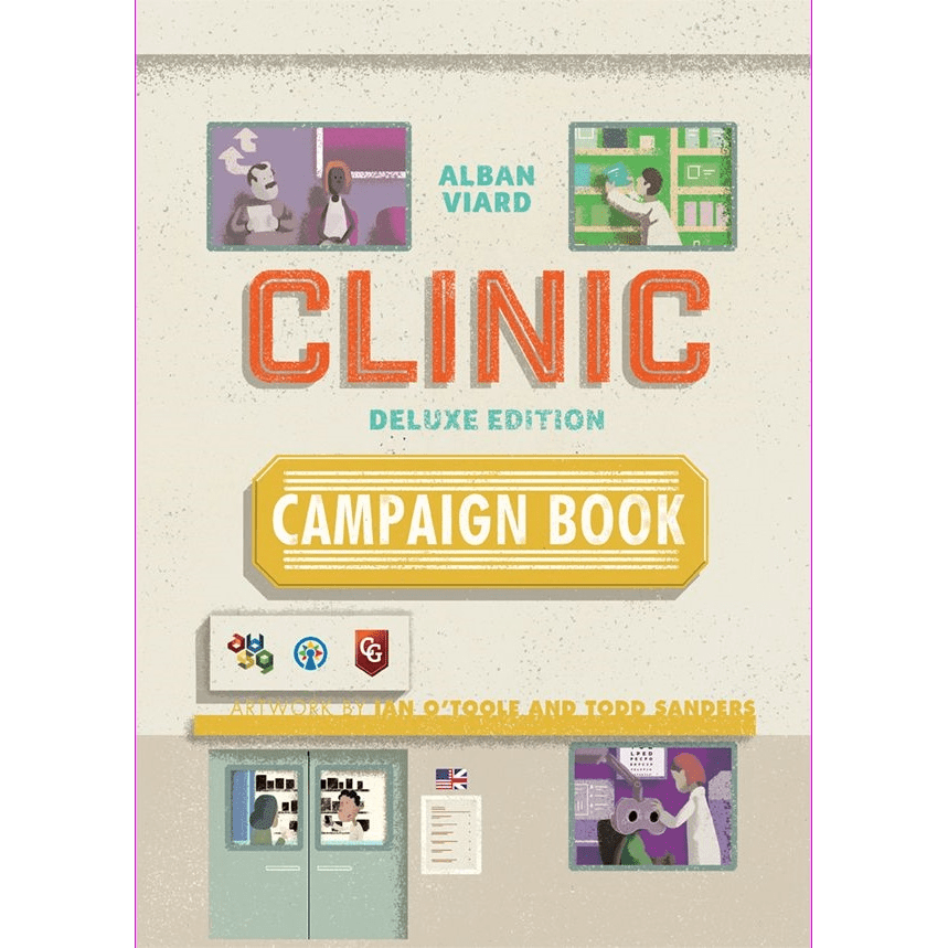 Cover of Clinic: Deluxe Edition Campaign Book by Alban Viard Studio Games, featuring medical-themed illustrations, bold orange and yellow title text, and smaller images of doctors, patients, and hospital rooms.