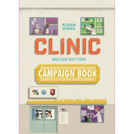 Cover of Clinic: Deluxe Edition Campaign Book by Alban Viard Studio Games, featuring medical-themed illustrations, bold orange and yellow title text, and smaller images of doctors, patients, and hospital rooms.