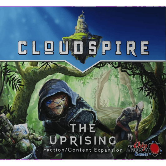 Box art for Cloudspire: The Uprising – Faction Expansion by Chip Theory Games shows three fantasy characters, including a hooded animal figure, in a lush forest beneath a floating island, with the Chip Theory Games logo and mercenary chips displayed.