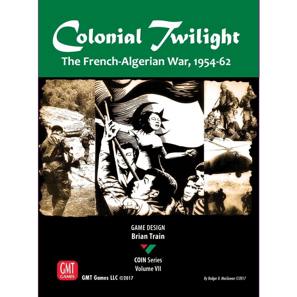 The cover of GMT Games' Colonial Twilight: The French-Algerian War, 1954-62 features striking black-and-white art of soldiers and civilians amid conflict, with green and white title text for this gripping COIN Series game.