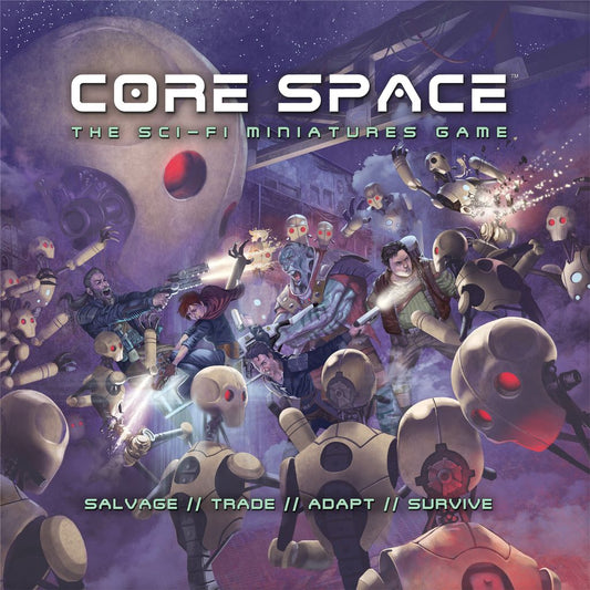 The Core Space box cover from Battle Systems Ltd shows humans and robots fighting glowing-eyed machines in a chaotic sci-fi future. Text: Salvage // Trade // Adapt // Survive. Features an immersive campaign system.