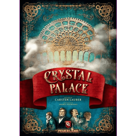 Crystal Palace by Feuerland Spiele: the board game cover shows ornate gold designs, a grand glass palace, and portraits of historical figures with a red ribbon title—set at the 1851 World Fair.