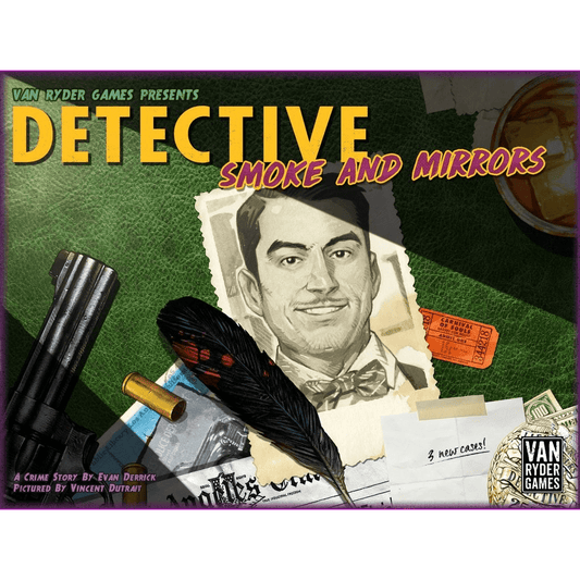 The Detective: City of Angels: Smoke and Mirrors Expansion by Van Ryder Games features a game box with a black-and-white photo of a man, a black feather, drink, ticket, and papers on green—evoking its challenging noir detective theme.