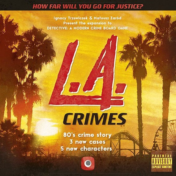 Detective: L.A. Crimes Expansion by Portal Games—crime board game expansion with a sunset, palm trees, Ferris wheel, and bold red/yellow text. Tagline: How far will you go for justice? Includes new cases and characters.