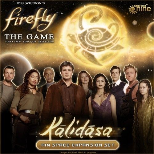 A promotional image for Firefly: The Game – Kalidasa Expansion by Gale Force Nine, showing the Firefly TV series main cast standing before a glowing sun and the Rim Space Expansion symbol.