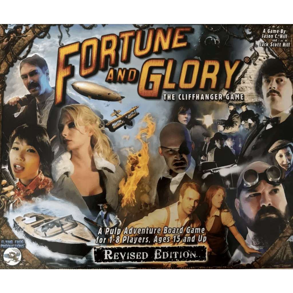 Box cover for Fortune and Glory: The Cliffhanger Game Revised Edition by Flying Frog Productions—a pulp adventure for 1-8 players (ages 15+), featuring daring characters, vehicles, action-packed scenes, and thrilling cliffhangers.