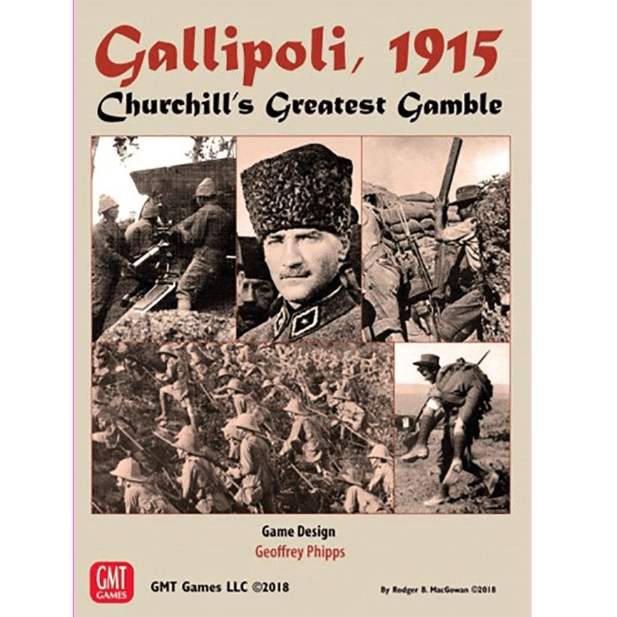 Game cover for Gallipoli, 1915: Churchill's Greatest Gamble by GMT Games, features sepia soldier photos, trench warfare scenes, artillery, and a uniformed leader. Title and credits are shown prominently at top and bottom.