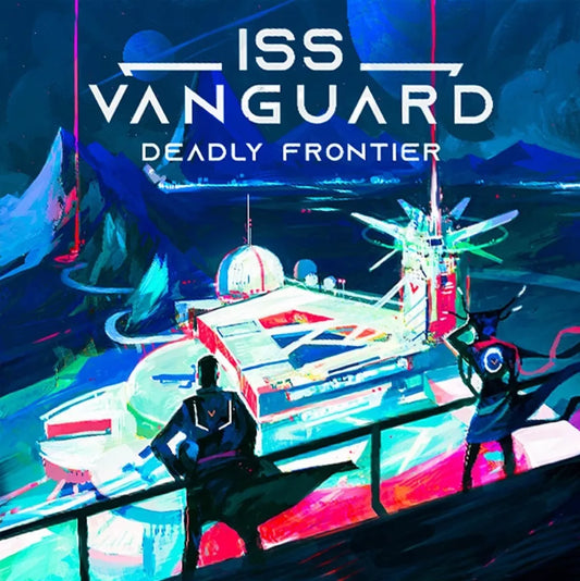 Two figures overlook a futuristic space station with domes and antennas, set against a colorful alien landscape. Bold text reads "ISS Vanguard: Deadly Frontier Expansion" by Awaken Realms—ideal for fans of the campaign board game series.
