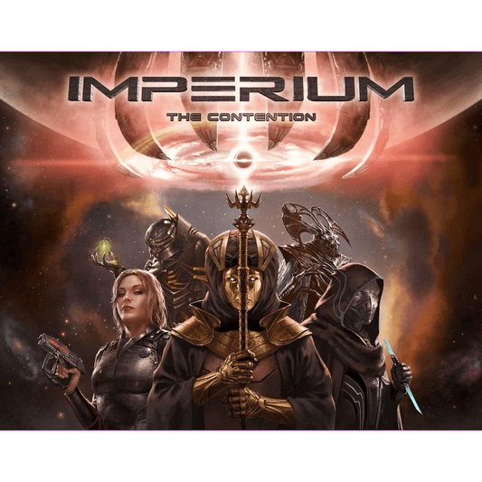 Four futuristic, armored figures stand beneath the glowing title “Imperium: The Contention,” a 4X card game from Contention Games. The central figure holds a Void Scepter and wears a gold mask and ornate robes, flanked by others with advanced weapons.