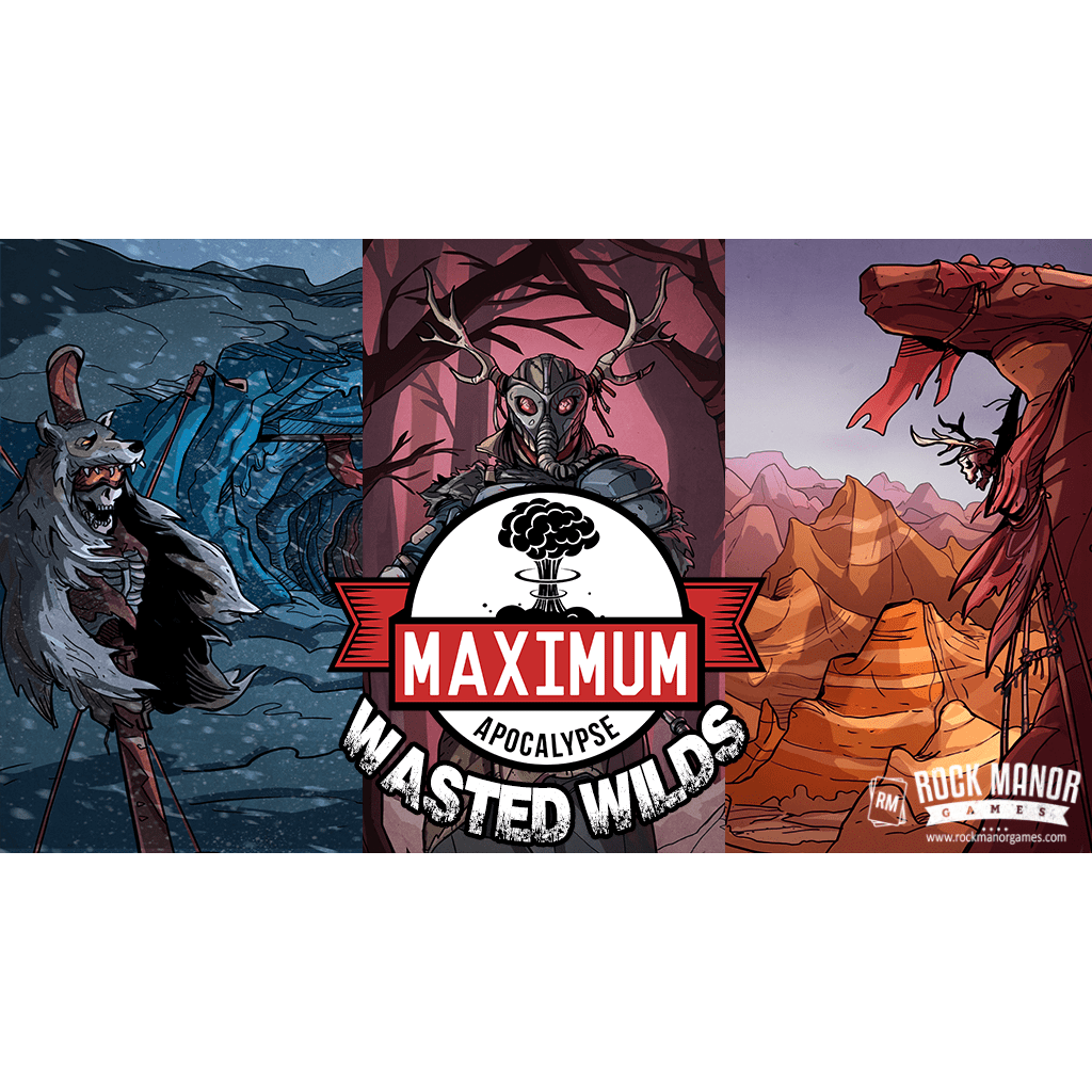 Promotional image for Maximum Apocalypse: Wasted Wilds by Rock Manor Games, showing a wolf-like beast, an antlered masked figure, and a red rocky canyon, with the game logo at the center.