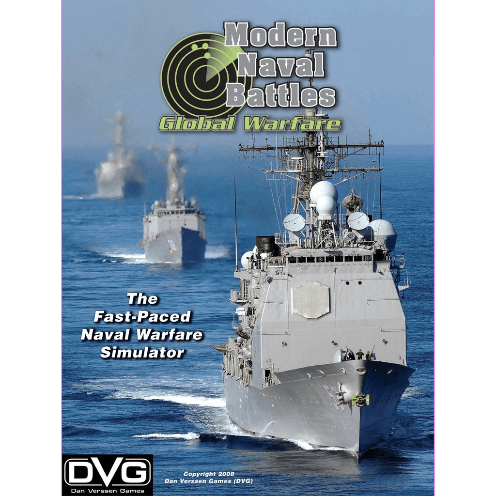 The cover of Modern Naval Battles: Global Warfare by Dan Verssen Games (DVG) features two modern warships at sea with radar equipment, promoting it as a fast-paced naval warfare simulator.