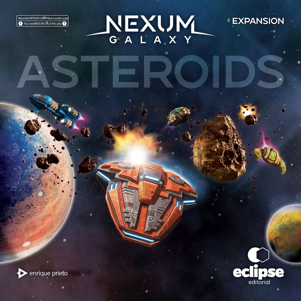 The cover art for Nexum Galaxy: Asteroids Expansion by Eclipse Editorial features spaceships and asteroids in space, with a distant planet, along with logos, credits, and the word EXPANSION shown on the image.