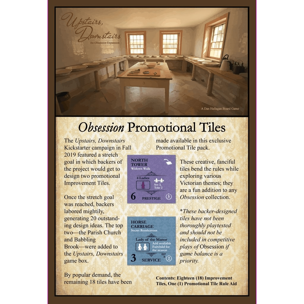 A vintage-style flyer for Upstairs, Downstairs features a grand dining room and spotlights Kayenta Games' Obsession: Promo Tiles Expansion rewards—two exclusive Victorian promo tiles: North Vestibule and Horse Carriage.