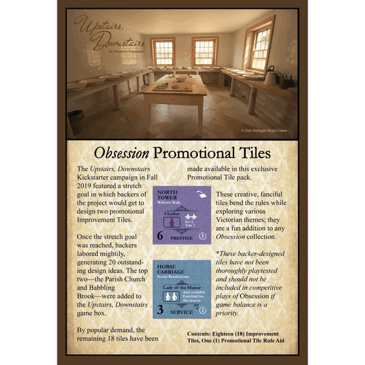 A vintage-style flyer for Upstairs, Downstairs features a grand dining room and spotlights Kayenta Games' Obsession: Promo Tiles Expansion rewards—two exclusive Victorian promo tiles: North Vestibule and Horse Carriage.