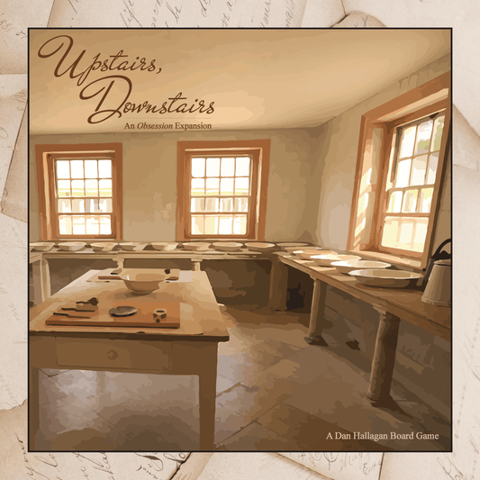 A sunlit vintage kitchen with wooden counters and shelves of plates. Text: "Obsession: Upstairs Downstairs Expansion by Kayenta Games—now supports 5 and 6 players in this Victorian board game expansion.