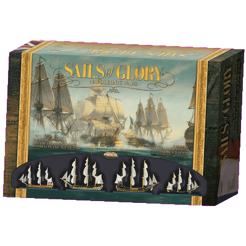 Box of Sails of Glory by Ares Games, a naval combat game set in the Age of Sails, featuring dramatic artwork of historic ship battles and four detailed model ships showcased at the bottom.