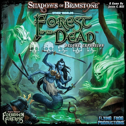 A blue-skinned, four-armed undead woman wields swords in a haunted forest with glowing green ghosts. The title reads Shadows of Brimstone: Other Worlds – Forest of the Dead Deluxe Expansion by Flying Frog Productions.