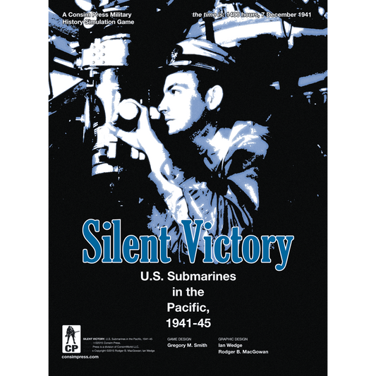 A black and white image of a U.S. Navy submariner at a periscope, with the text: Silent Victory: U.S. Submarines in the Pacific 1941-45, a GMT Games WWII solitaire submarine game, plus credits for game and graphic design.