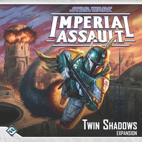 Boba Fett, clad in green Mandalorian armor and wielding a blaster, charges ahead as a building explodes against an orange sky. The text reads Star Wars: Imperial Assault – Twin Shadows Expansion by Fantasy Flight Games.