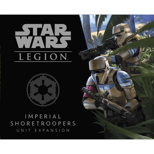 Box art for Fantasy Flight Games' Star Wars: Legion – Imperial Shoretroopers Unit Expansion shows armed Shoretrooper miniatures in tropical scenery, with the Star Wars: Legion and Imperial logos featured prominently.