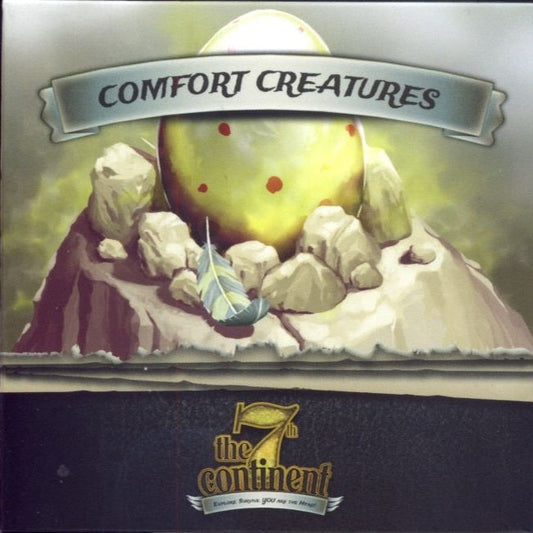 A large speckled egg, rocks, and a blue feather rest beneath a Comfort Creatures banner for The 7th Continent: Comfort Creatures Expansion by Serious Poulp. The game’s logo is displayed below.