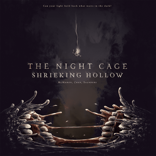 A dark, eerie image with claw-like shapes surrounds a glowing light above the title “The Night Cage: Shrieking Hollow Expansion” by Smirk & Laughter Games. The tagline asks, “Can your light hold back what waits in the dark?” in this board game expansion.
