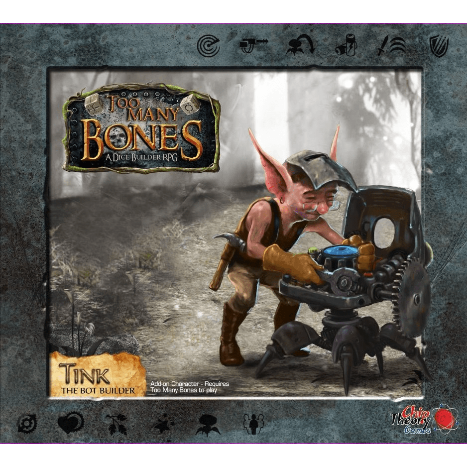 Tink, a goblin-like character from the Too Many Bones: Tink Add-on Character by Chip Theory Games, repairs a robot in a forest. The Too Many Bones logo is above, with game symbols and text framing this thrilling Gearloc expansion scene.