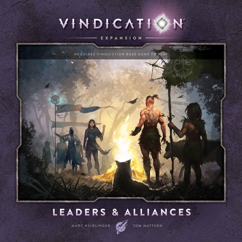 A fantasy artwork for Orange Nebula’s Vindication: Leaders & Alliances Expansion depicts five characters around a campfire in a gloomy forest, with the title above. Guild alliances and area control are hinted, crediting Marc Neidlinger and Tom Mattson.