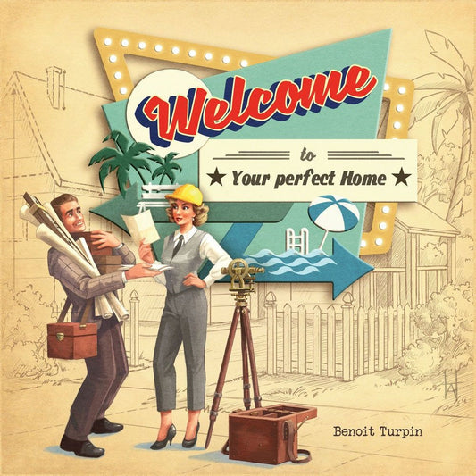 A retro-style illustration for Deep Water Games' "Welcome To..." shows a smiling woman in a hard hat handing blueprints to a happy man, with a “Welcome to Your perfect Home” sign featuring beach and house imagery. Cover art by Benoit Turpin.