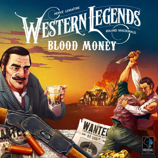 The illustrated cover of Western Legends: Blood Money Expansion by Kolossal Games features a mustached man with a drink, a fight scene, burning building, rifle, wanted posters, and the Kolossal Games logo in the corner.