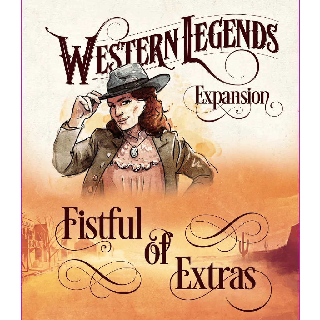 Kolossal Games' Western Legends: Fistful of Extras Expansion features a cover with a woman in Western attire tipping her hat before a desert landscape—an ideal addition to any American Wild West board game collection.