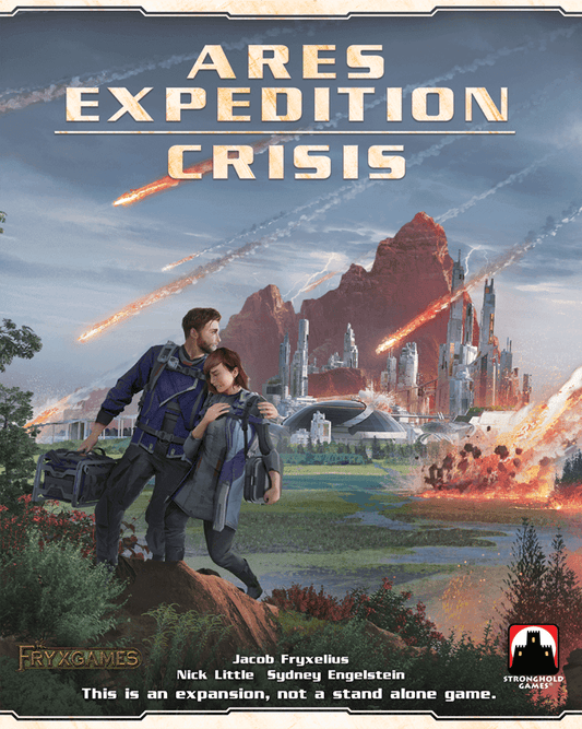 A man and woman in futuristic gear stand with equipment, watching meteors fall on a Martian city. Text: Terraforming Mars: Ares Expedition – Crisis Expansion by Stronghold Games, a cooperative board game expansion—not stand-alone.