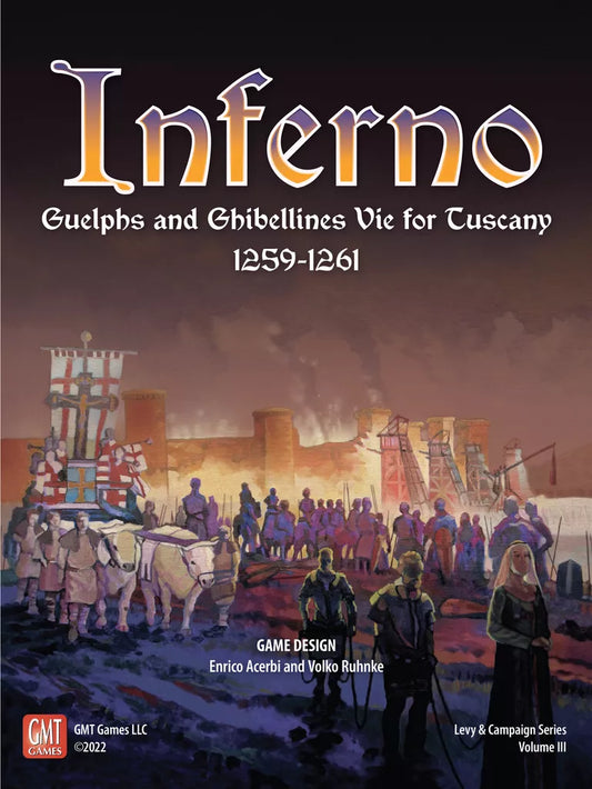 The cover of Inferno: Guelphs and Ghibellines Vie for Tuscany, 1259-1261 by GMT Games depicts medieval soldiers and siege engines attacking a city at sunset.