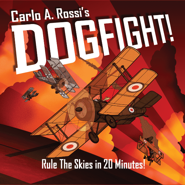 A dramatic illustration of three WWI biplanes battling in smoky orange skies. Text: Dogfight!: Rule The Skies in 20 Minutes! by PSC Games—a thrilling board game where you fight for air supremacy in just 20 minutes.
