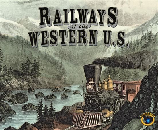 A vintage steam locomotive crosses a river in the mountains under the bold title “Railways of the Western U.S. Expansion,” with billowing smoke—a must-have Eagle-Gryphon Games board game expansion for Railways of the World.
